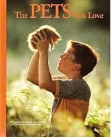 The Pets You Love (Young Explorers) 0870448455 Book Cover