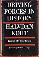 Driving Forces in History 0674216504 Book Cover