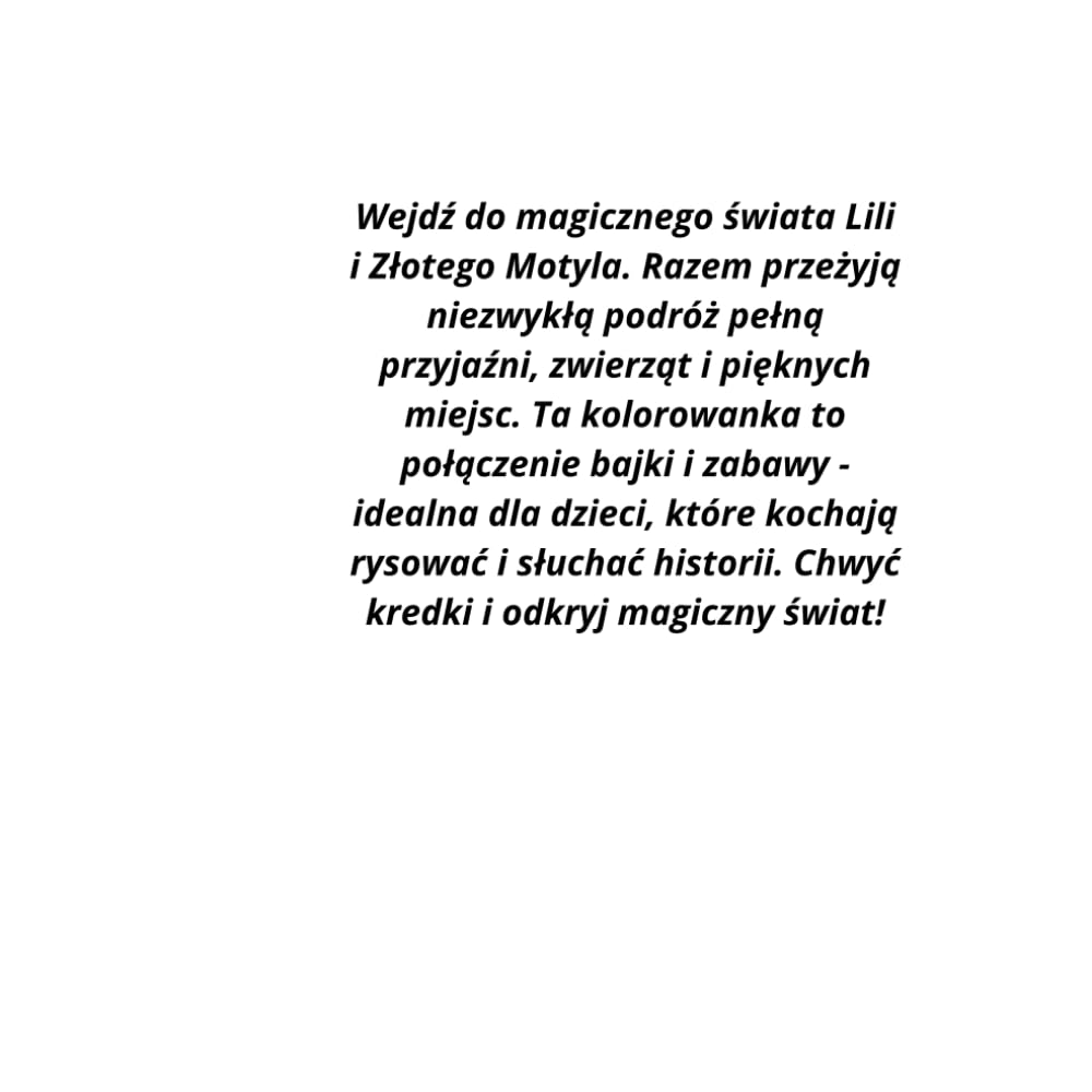 Lili i Złoty Motyl - Kolorowanka