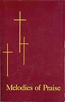 Melodies of Praise B00QBB4896 Book Cover