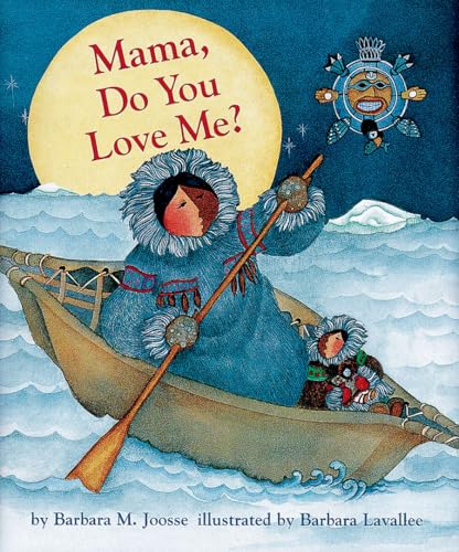 Image of Mama, Do You Love Me?: (Books about Mother's Love, Mama and Baby Forever Book)