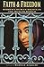 Faith and Freedom: Womens Human Rights in the Muslim World (Gender, Culture, and Politics in the Middle East)