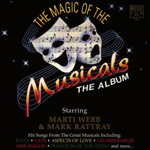 Magic Of Musicals [Audio CD] Webb, Marti/Rattray;M.