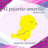  El pajarito amarillo Audicuento
