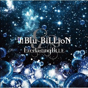 Everlasting BLUE 【通常盤】