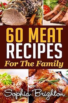 Paperback 60 Meat Recipes: For The Family Book
