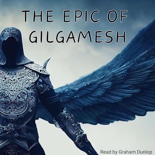 Epic of Gilgamesh by anonymous, Valentin Rey - translator episode artwork
