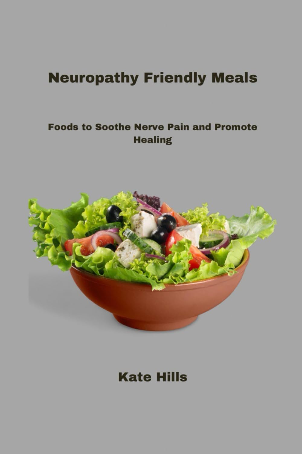 Neuropathy Friendly Meals: Foods to Soothe Nerve Pain and Promote Healing