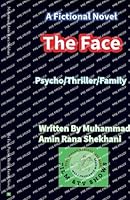 The Face. Psycho Thriller Family Novel B0FMYQRSSL Book Cover