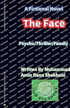 The Face. Psycho Thriller Family Novel