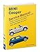 MINI Cooper (R55, R56, R57) Service Manual: 2007, 2008, 2009, 2010, 2011