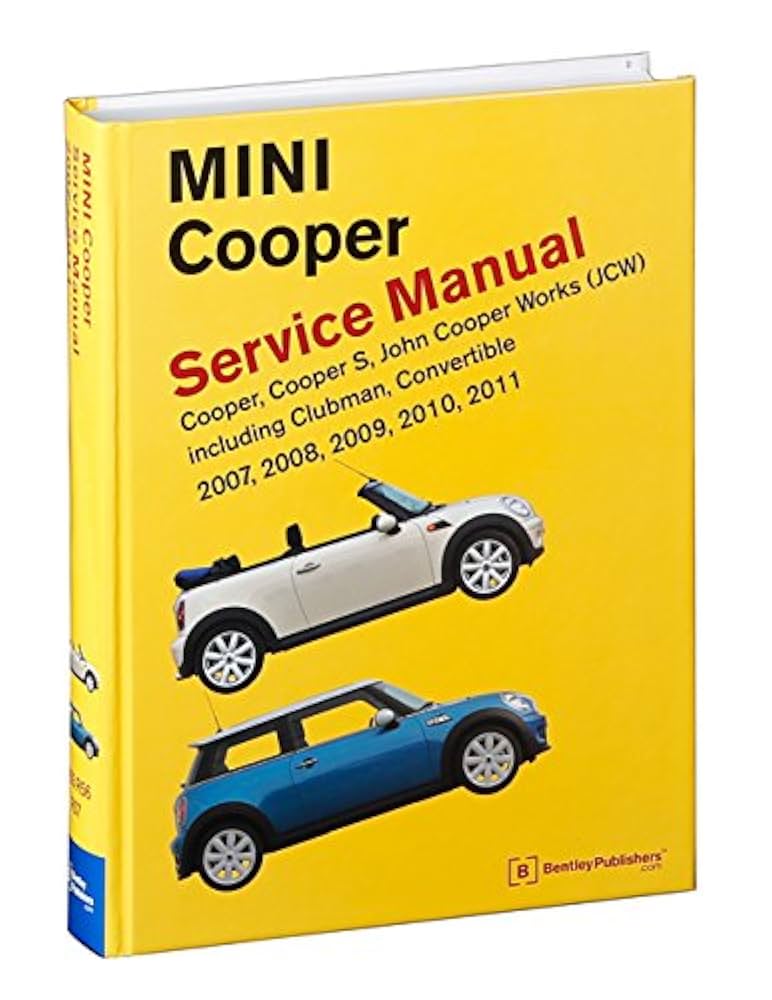 アクセサリー MINI Cooper Service Manual 2007-2011 Mini Cooper (R55, R56, R57) Service Manual: 2007, 2008, 2009