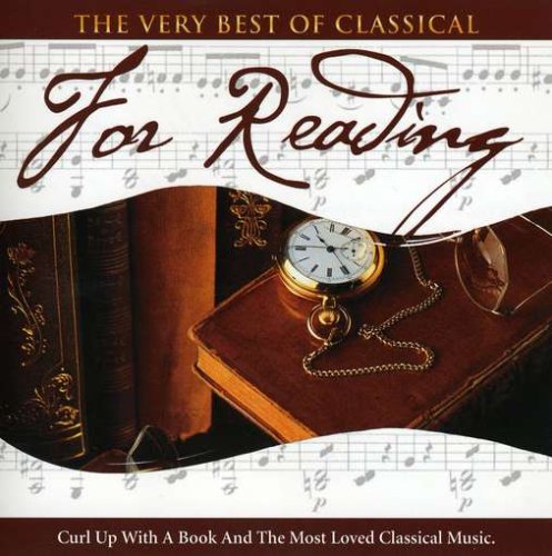 The Very Best of Classical: For Reading [Audio CD] Apollonia So