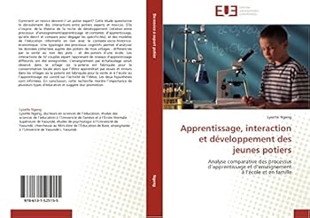 Paperback Apprentissage, interaction et développement des jeunes potiers [French] Book