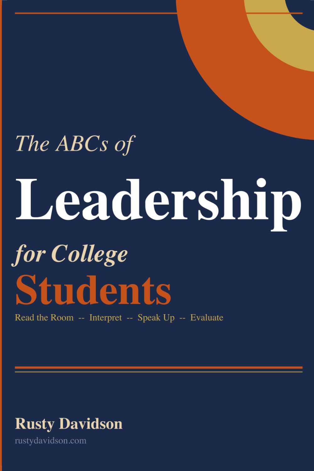 The ABCs of Leadership for College Students