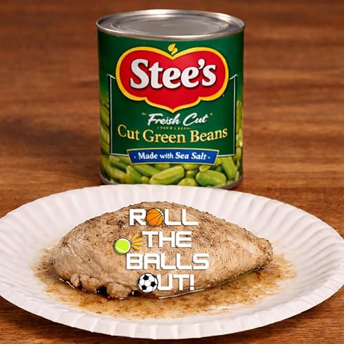 Rubber Chicken and Green Beans Straight From The Can