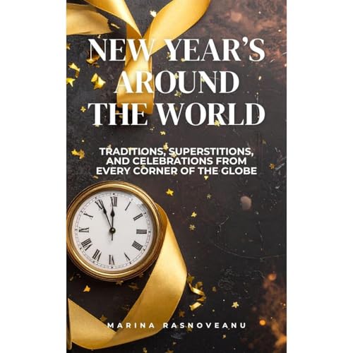 New Year&rsquo;s Around the World Audiolibro Por Marina Rasnoveanu arte de portada