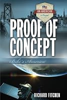 Proof of Concept: Bibi's America (An American Saga) (Volume 5) 1946075000 Book Cover