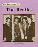  The Beatles (Importance of)
