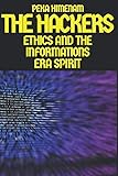 The Hackers: ethics and the informations era spirit