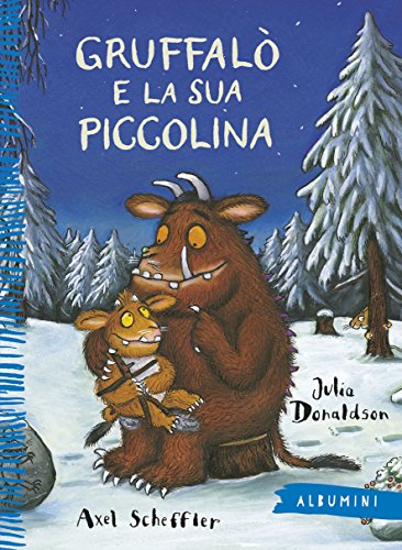 Preisvergleich Produktbild Gruffalò e la sua piccolina