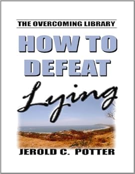 Paperback How to Defeat Lying (KJV) Book