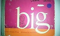 What is big? (A Little owl book) 0030238501 Book Cover