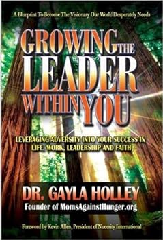 Paperback Growing the Leader Within You (Growing the Leader Within) Book