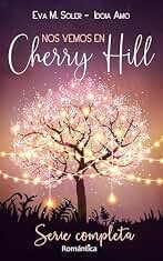 Nos vemos en Cherry Hill: Trilogía completa