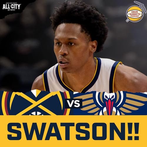 Peyton Watson Drops Career-High in Nuggets Win Over Pelicans | DNVR Nuggets Postgame Live
