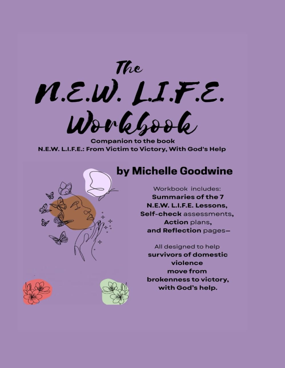 The N.E.W. L.I.F.E. Workbook