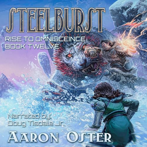 Steelburst by Aaron Oster episode artwork