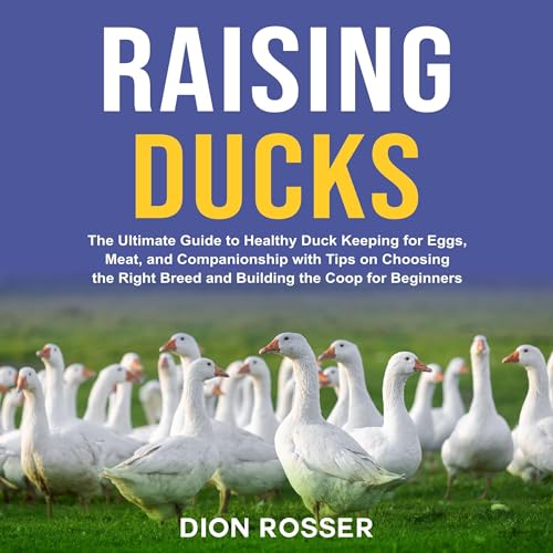 Raising Ducks by Dion Rosser episode artwork