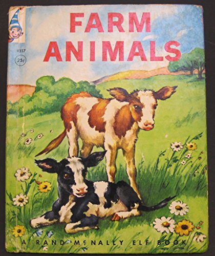 FARM ANIMALS ( Rand Mcnally Elf ) B01N050DE0 Book Cover