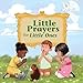 Little Prayers for Little Ones