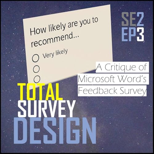 A Critique of Microsoft Word’s Feedback Survey Podcast Por arte de portada