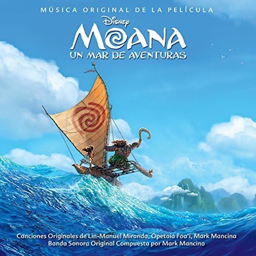 Moana: Un Mar De Aventuras (Original Soundtrack)