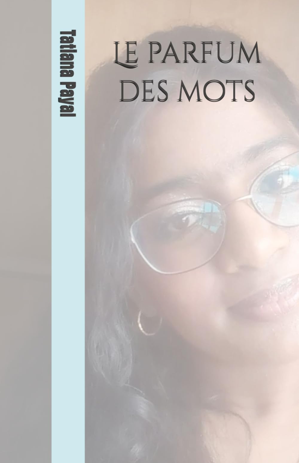 Le parfum des mots