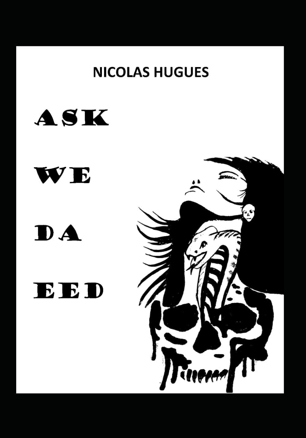 ASK WE DA EED