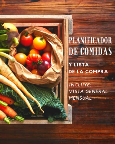 Planificador de comidas y lista de la compra: Incluye: vista general mensual | Come más sano y ahorra dinero en tu compra