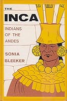 The Inca Indians Of The Adnes B000JC0BTE Book Cover