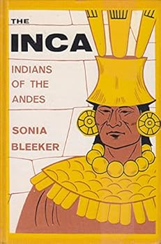Hardcover The Inca Indians Of The Adnes Book