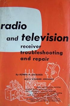 Hardcover Modern Radio and Television Servicing Library (Reciever Circuitry and Operation Receiver Troublshooting and Repair) Book