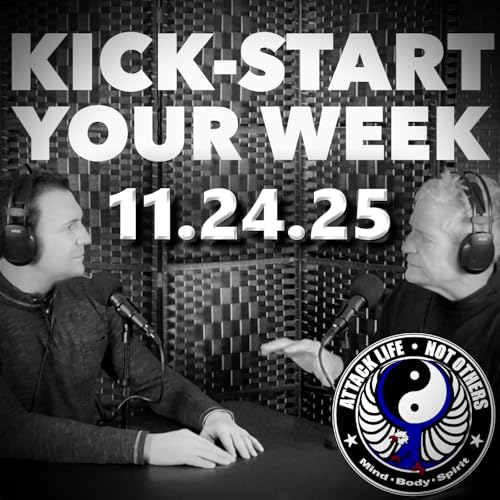 Kick-Start Your Week - 11.24.25 Podcast Por  arte de portada
