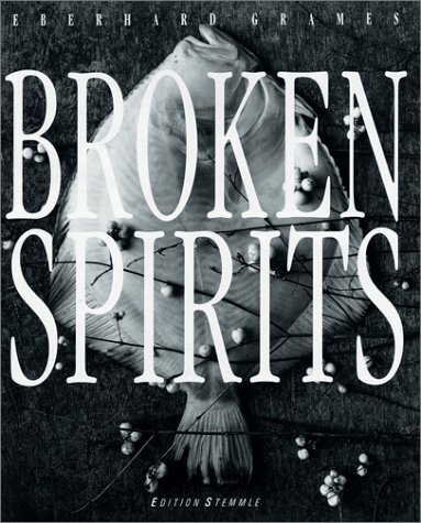 Broken Spirits 3905514877 Book Cover