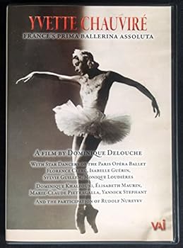 Yvette Chauvire: France's Prima Ballerina Assoluta