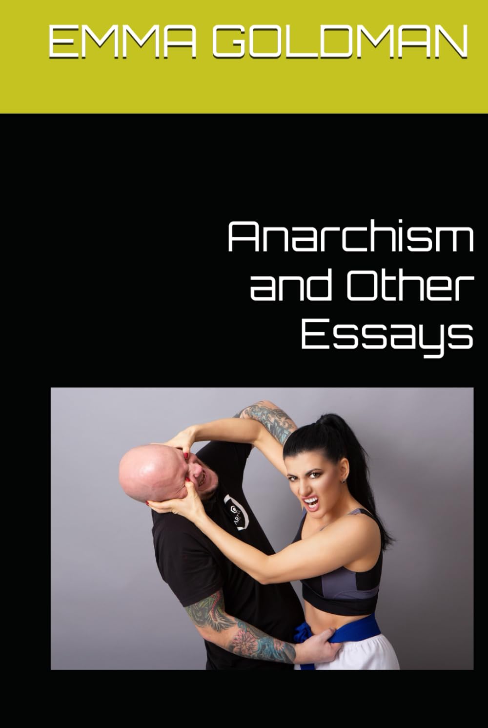 Anarchism and Other Essays