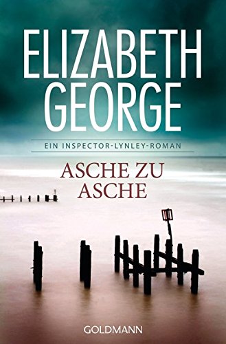 Asche zu Asche: Ein Inspector-Lynley-Roman 7