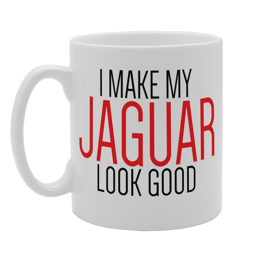 Coralgraph Inc Men's White Mg3366 I Make My Jaguar Look Good Novelty Gift Printed Tea Coffee Ceramic Mug