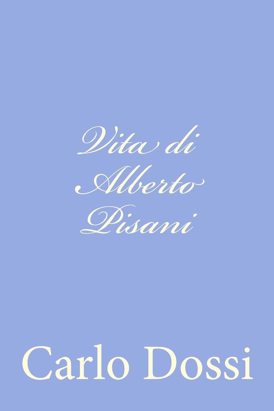 Vita di Alberto Pisani